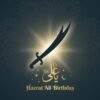 Hazrat Ali Birthday Social Media Creative – Free Islamic Poster Download